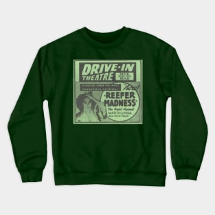 Reefer Madness Crewneck Sweatshirt